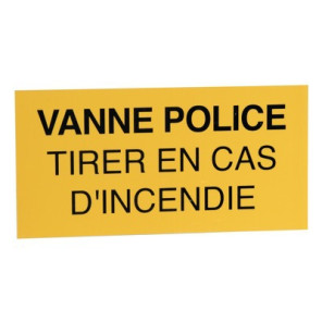 Étiquette rigide vanne police tirer en cas d'incendie- DIFF - 907037