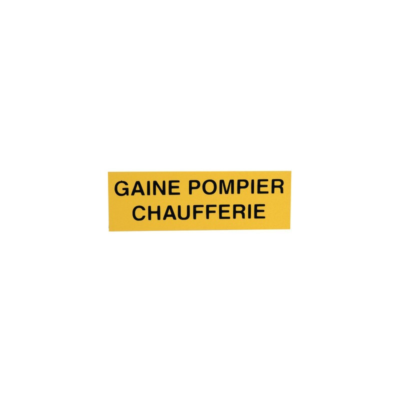 Étiquette rigide gaine pompier chaufferie- DIFF - 907039